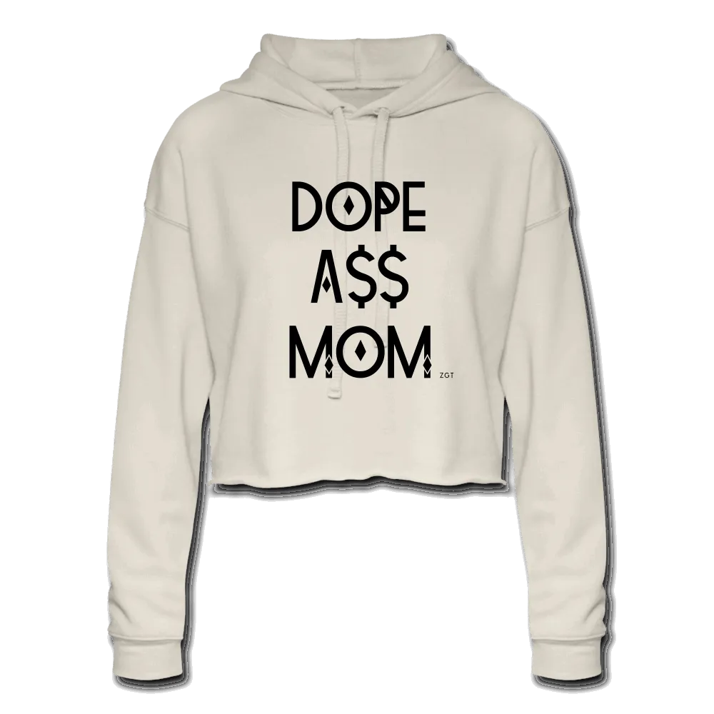 DOPE A$$ MOM (BLK): Women's Cropped Hoodie