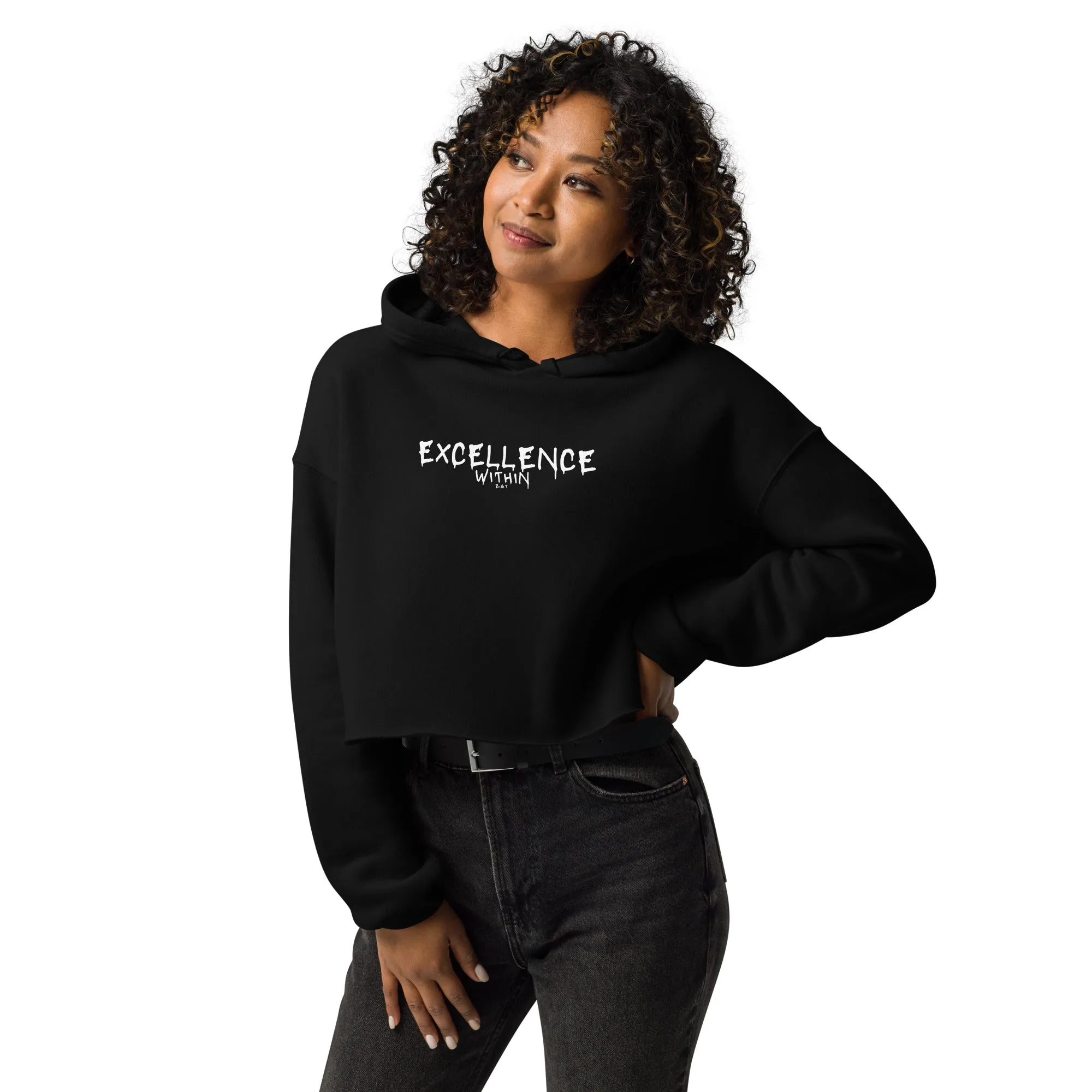 EXCELLENCE WITHIN: Crop Hoodie
