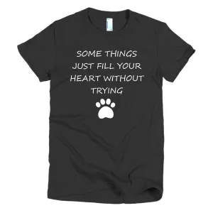 Just Fill Your Heart Short Sleeve Women's T-shirt